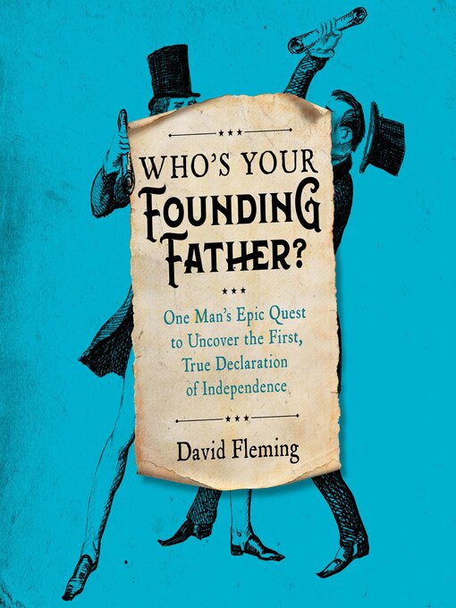 Title details for Who's Your Founding Father? by David Fleming - Available